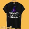 Crazy Witch Asian Funny Halloween T-Shirt