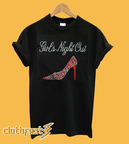 Girls Night out T-Shirt