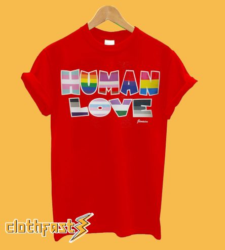 The Human Love T-Shirt