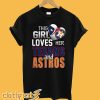 This Girl Loves Her Texans And Astros T-Shirt