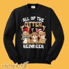 All Of The Otter Reindeer cute Christmas Sweatshirt