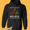 Believe bigfoot Christmas Hoodie