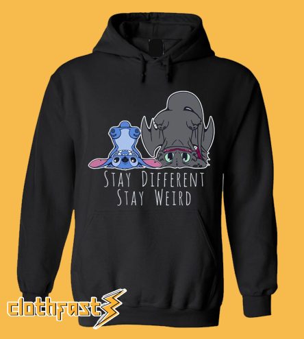 Pretty Toothless And Stitch Stay Different Stay Weird Hoodie