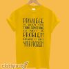 Privilege T-Shirt
