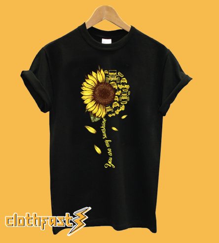 You Are My Sunshine Sunflower T-Shirt