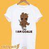 Groot Hockey I am Goalie T shirt