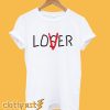 Loser Lover IT Movie (2017) T-Shirt