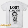 Lost My Boyfriend Zac Efron Dream Lover Boy Sexy Male T shirt