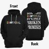 Broken Promises Emotional Hoodie Front Back
