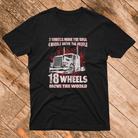 2 Wheels Move The Soul 4 Wheels Move The People Tshirt