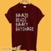 Booze Beads Booty Bayshore T-Shirt