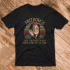 Janis Joplin freedom’s just another word for nothing left to lose T shirt