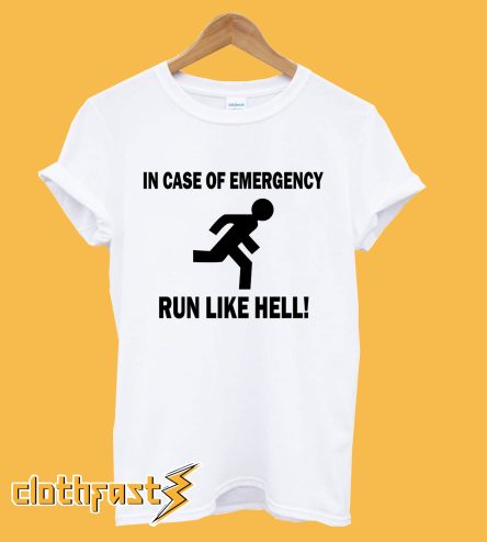 Run Like Hell T-Shirt