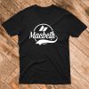 Macbeth T shirt