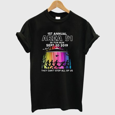 1st Annual Area 51 5k Fun Run Sept 20 2019 T-shirt