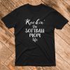 Rockin' the Softball Mom Life T-Shirt