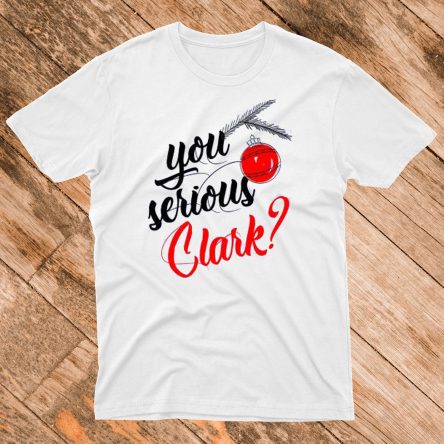 You serious Clark T-Shirt