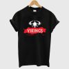 Be A Viking T shirt