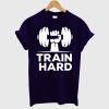 Work Harder Gym Motivation T shirt
