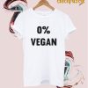 0% Vegan TShirt