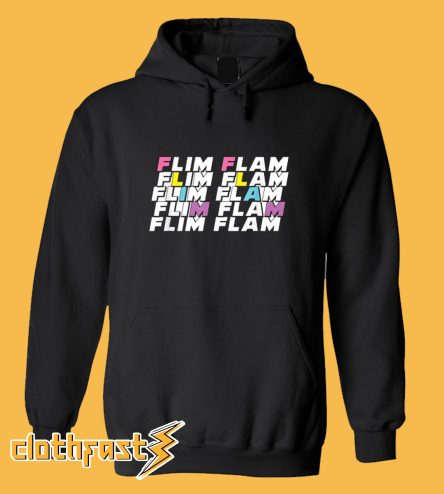 Flim Flam Hoodie