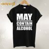 May Contain Alcohol Black T-Shirt