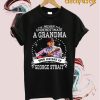 Never Underestimate A Grandma Who Listens To George Strait T Shirt