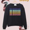 Ok Boomer Crewneck Sweatshirt