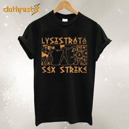 Sex Strike Lysistrata T shirt