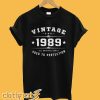 Vintage Since 1989 Birthday 30 Years Old Birthday T-Shirt
