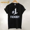 Fuckboy T-Shirt