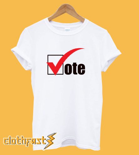 Vote T shirt