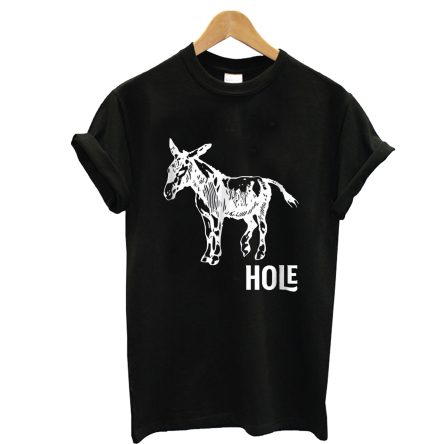 Ass-Hole T shirt