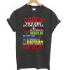 Daddy You are My Superhero Fathers Day Gift T-Shirt