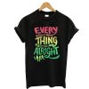 Every Little Thing is Gonna Be Alright Bob Marley T-shirt