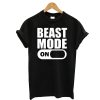 Beast Mode T Shirt
