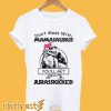 Don't Mess With Mamasaurus T Shirt