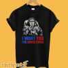 Uncle Sam – I Want You For Space Force T Shirt