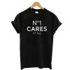 no 1 cares at all T shirt