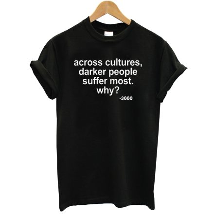 Across Cultures Darker Andre 3000 T-Shirt