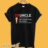 Druncle Definition T-Shirt