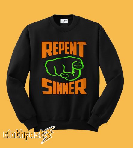 REPENT SINNER Punch Sweatshirt