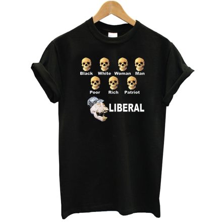 8 Skulls of Modern America Funny Anti Liberal T-Shirt