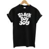 Black Boy Joy T-Shirt