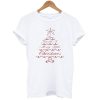 Have Yourself A Merry little Christmas T-Shirt