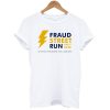 Fraud Street Run Philly 2020 T-Shirt