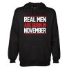 Real Men Are Born In November Hoodie