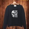 Stay Wind And Free T Shirt