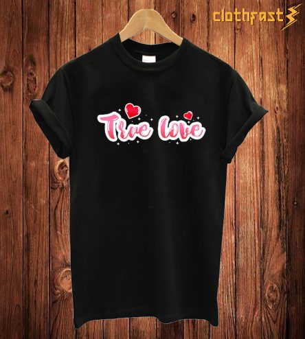 Tive love T Shirt