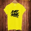 Alwats Hustling T Shirt